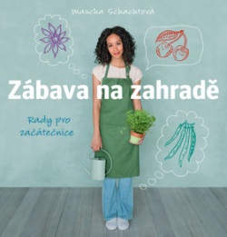 Zábava na zahradě (Mascha Schachtová)