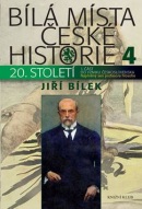 Bílá místa české historie 4 (Jiří Bílek)