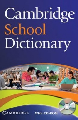 Cambridge School Dictionary with CD-ROM