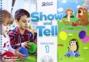 Show and Tell Level 1 Student Book (2019 Edition) (Pritchard, G. - Whitfield, M.)