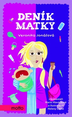 Deník matky (Helena Černá, Veronika Jonášová)