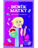 Deník matky (Helena Černá, Veronika Jonášová)