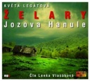 Želary, Jozova Hanule (audiokniha) (Květa Legátová)