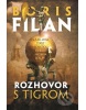 Rozhovor s tigrom (Boris Filan)