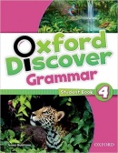 Oxford Discover 4 Grammar Student Book (Koustaff, L. - Rivers, S. - Kampa, K. - Vilina, C. - Bourke, K. - Kimmel, C.)