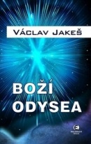 Boží Odysea (Václav Jakeš)