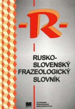 Rusko slovenský frazeologický slovník (Kolektív)