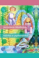 Minka a pyžaminka (Jaroslava Blažková)
