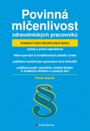 Povinná mlčenlivost zdravotnických pracovníků (Uherek Pavel)