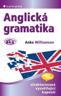 Anglická gramatika (Williamson Anke)