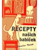 Recepty našich babiček (Jaroslav Vašák)