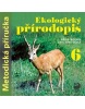 Ekologický přírodopis pro 6. ročník základní školy na CD - Metodická příručka (Danuše Kvasničková)