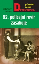 92. policejní revír zasahuje (Ladislav Beran)