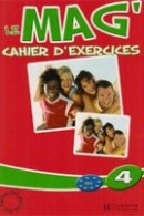 Le Mag' 4 Cahier d'exercices (Himber, C. - Rastello, Ch. - Gallon, F.)