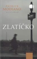 Zlatíčko (Patrick Modiano)