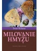 Milovanie hmyzu (Ivan Kňaze)