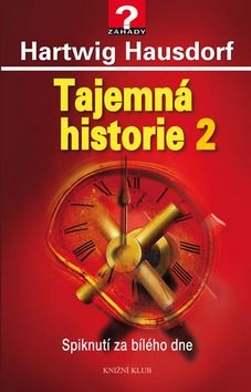 Tajemná historie 2 (Hartwig Hausdorf)