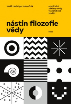 Nástin filozofie vědy (Lukáš Hadwiger Zámečník)