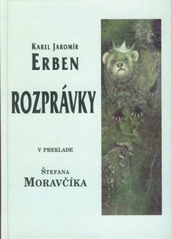 Rozprávky v preklade Štefana Moravčíka (Erben Karel Jaromír)