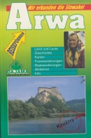Arwa - Wir Erkunden die Slowakei (Kollár Daniel)
