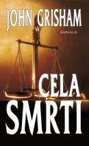 Cela smrti (John Grisham)