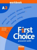 First Choice A2 - pracovní sešit (Kolektív)