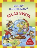 Detský ilustrovaný ATLAS SVETA (Jiří Martínek, RNDr.)