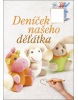 Deníček našeho děťátka (T. Edward Nickens)