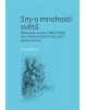 Sny o mnohosti světů (Tomáš Gális, Grigorij Mesežnikov)