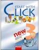 Start with Click New 3 (Miluška Karásková; Jiří Šádek)