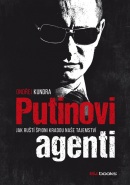 Putinovi agenti (Ondřej Kundra)