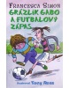 Grázlik Gabo a futbalový zápas (15) (Francesca Simon)