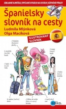 Španielsky slovník na cesty (Ludmila Mlýnková, Olga Macíková)