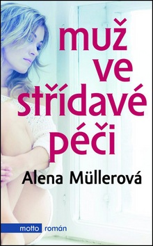 Muž ve střídavé péči (Alena Müllerová)