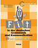 Fit in der deutschen: Grammatik und Kommunikation (Alena Podepřelová; Milena Zbranková)