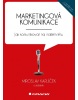 Marketingová komunikace (Karlíček Miroslav a kolektiv)