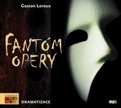 Fantóm opery (audiokniha) (Gaston Leroux)