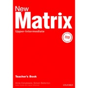 New Matrix Upper-Intermediate Teacher's Book (Gude, K. - Wildman, J. - Duckworth, M.)