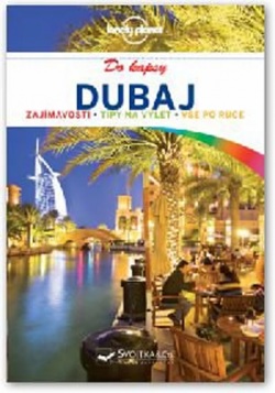 Dubaj do kapsy - Lonely Planet - 2.vydání