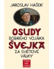 Osudy dobrého vojáka Švejka za světové války (Jaroslav Hašek)