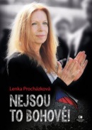 Nejsou to bohové (Lenka Procházková)