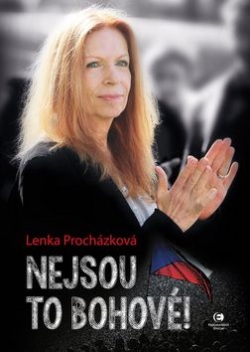 Nejsou to bohové (Lenka Procházková)