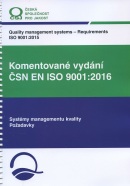 Komentované vydání ČSN EN ISO 9001:2016 (Jan Hnátek, Otakar Hrudka, Ondřej Hykš)