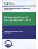 Komentované vydání ČSN EN ISO 9001:2016 (Jan Hnátek, Otakar Hrudka, Ondřej Hykš)