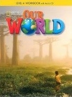 Our World 4 Workbook with Audio CD - Pracovný zošit (Diane Pinkley)