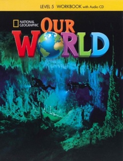 Our World 5 Workbook with Audio CD - Pracovný zošit (Diane Pinkley)