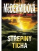 Střepiny ticha (Val McDermidová)