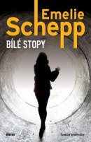 Bílé stopy (Emelie Schepp)