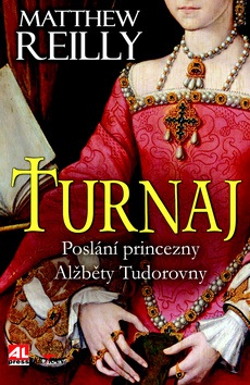 Turnaj (Matthew Reilly)