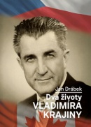 Dva životy Vladimíra Krajiny (Jan Drábek)